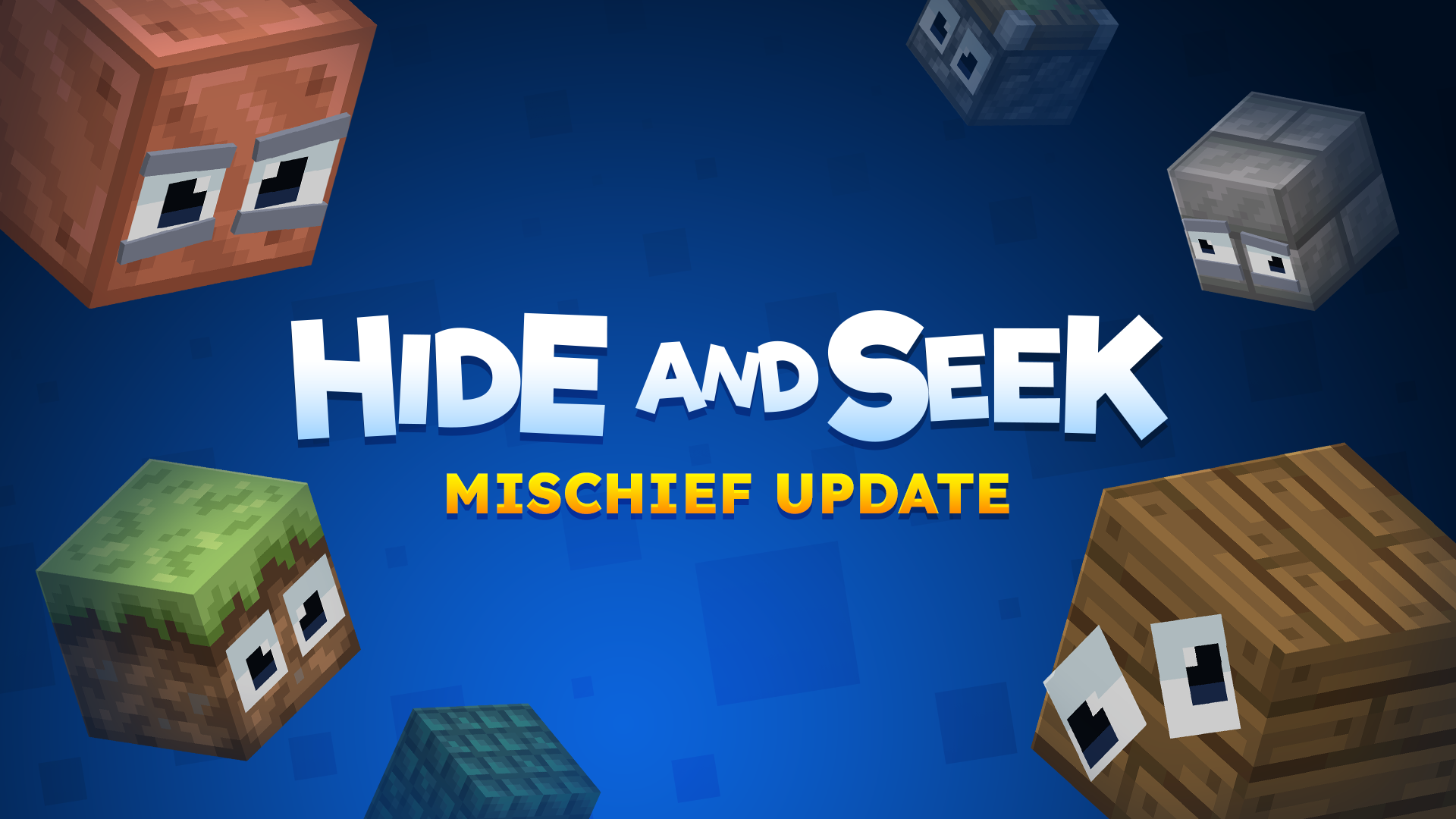 Hide and Seek: Mischief Update