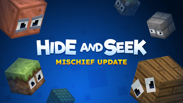 Hide and Seek: Mischief Update